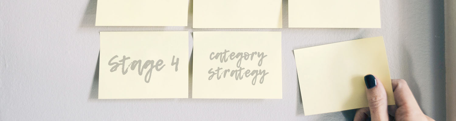  Stage 4 category strategy - header